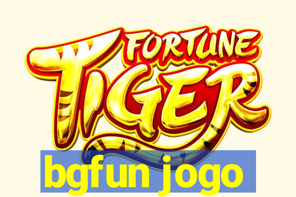 bgfun jogo